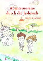 Abenteuerreise durch die Judowelt
