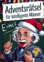 Adventsrätsel für intelligente Männer