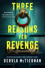 THREE REASONS FOR REVENGE