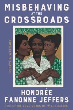 MISBEHAVING AT THE CROSSROADS