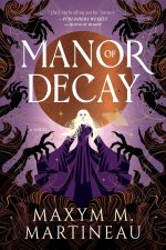 MANOR OF DECAY