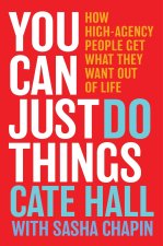 YOU CAN JUST DO THINGS