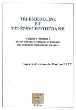 TELEMEDECINE ET TELEPSYCHOTHERAPIE