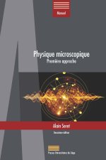 PHYSIQUE MICROSCOPIQUE : PREMIA RE APPROCHE