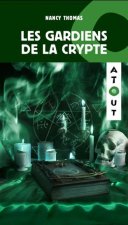 LES GARDIENS DE LA CRYPTE