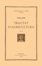 (vol.ii).tractat d'agricultura.(edicion tela)