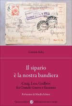 sipario è la nostra bandiera. Craig, Lees, Guilbert fra Grande Guerra e fascismo