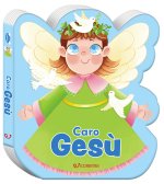 Caro Gesù