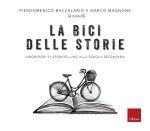 bici delle storie. Laboratori di storytelling alla scuola secondaria