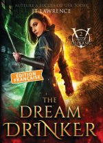 The Dream Drinker, Édition française, Tome 2