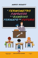 termometro favoloso e il bambino tornato dal futuro