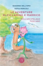 avventure di Ciclamino e Marrico. Nell'arcipelago toscano