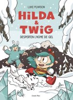 Hilda i twig desperten l'home de gel