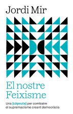 Nostre feixisme