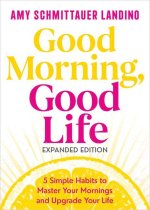 GOOD MORNING GOOD LIFE [EXPANDED ED]