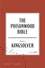The Poisonwood Bible American Classics Edition