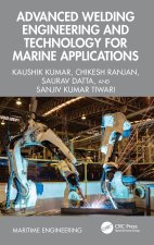 Advanced Welding Engineering and Technology for Marine Applications