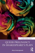 Queer Pregnancy in Shakespeare's Plays