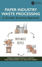 Paper Industry Waste Processing