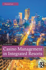 Casino Management in Integrated Resorts