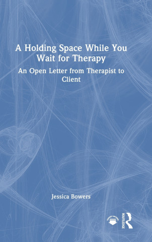 A Holding Space While You Wait for Therapy