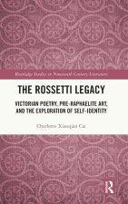 The Rossetti Legacy