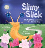 Slimy Slick