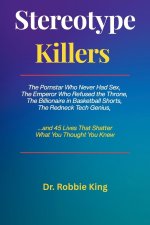 Stereotype Killers