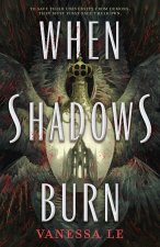 When Shadows Burn