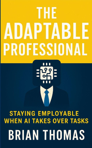 The Adaptable Professional