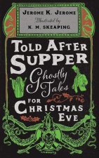 Told After Supper