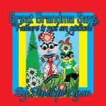 Great Grandma Says, 