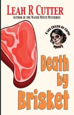 Death by Brisket
