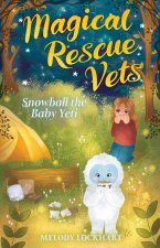 Snowball the Baby Yeti