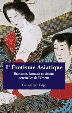 L'Érotisme Asiatique