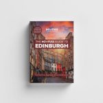 Edinburgh Travel Guide Book - The No Fuss Guide To Edinburgh (Travel Friendly)
