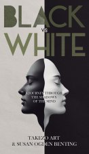 Black vs White