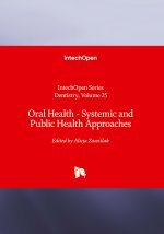 Oral Health - Systemic and Public Health Approaches