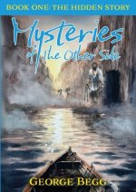 Mysteries of the Other Side