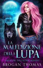 La maledizione della lupa