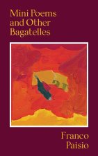 Mini Poems and Other Bagatelles