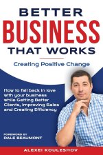 Better Business That Works