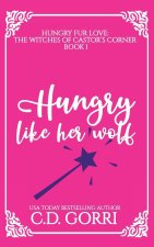 Hungry Like Her Wolf