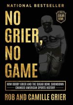 No Grier, No Game
