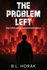 The Problem Left
