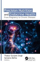 Precision Nutrition and Endocrine Health