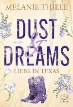 Dust & Dreams