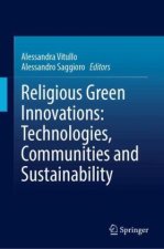 Religious Green Innovations: Technologies, Communities and Sustainability