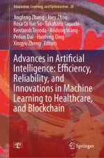 Advances in Artificial Intelligence: Efficiency, Reliability, and Innovations in Machine Learning to Healthcare, and Blockchain