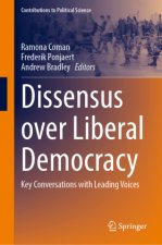Dissensus over Liberal Democracy